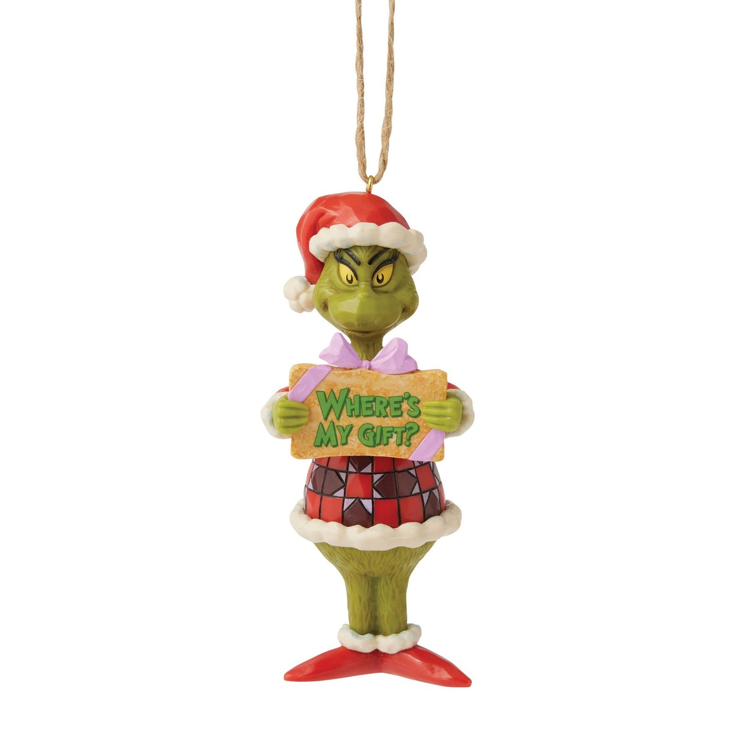 Grinch Christmas ornament in Santa suit holding "Where's My Gift?" sign, geometric patterned coat, jute hanger