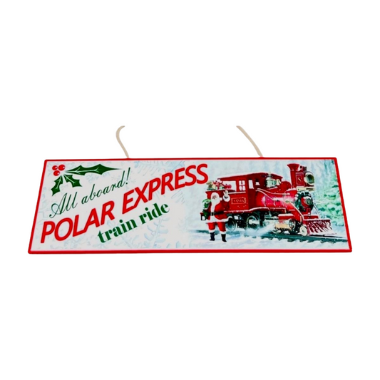 Rectangular Polar Express sign with Santa and a red train, featuring the text “All aboard! Polar Express train ride”